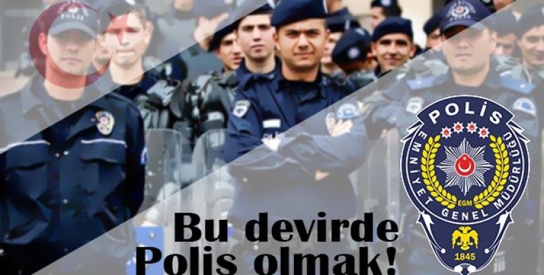 Bu devirde Polis olmak!