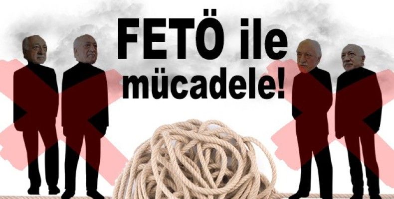 FETÖ ile mücadele!