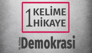 1 Kelime 1 Hikaye | Demokrasi