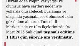 Tunceli’de eğitime 1 gün ara verildi
