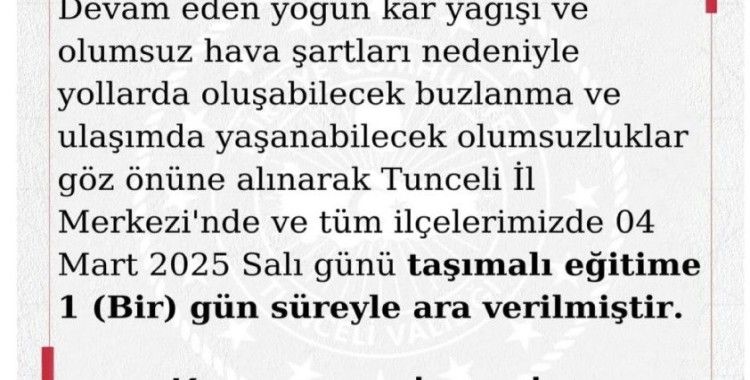 Tunceli’de eğitime 1 gün ara verildi