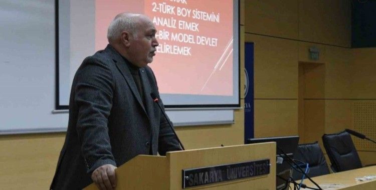 Sakarya Üniversitesinde "Türklerin Derin Kökleri" konuşuldu