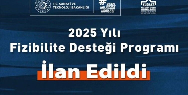 2025 yılı fizibilite desteği programı ilan edildi