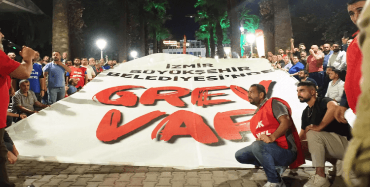 İzmir'de grev sona erdi: Belediye ile DİSK anlaşmaya vardı