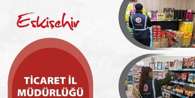 Ticaret İl Müdürlüğü’nün denetimlerinde firmalara 199 bin 458 TL ceza kesildi
