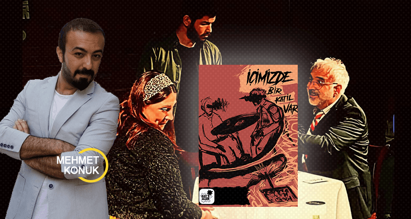 Kayıp Alan Tiyatrosu – İçimizde Bir Katil Var